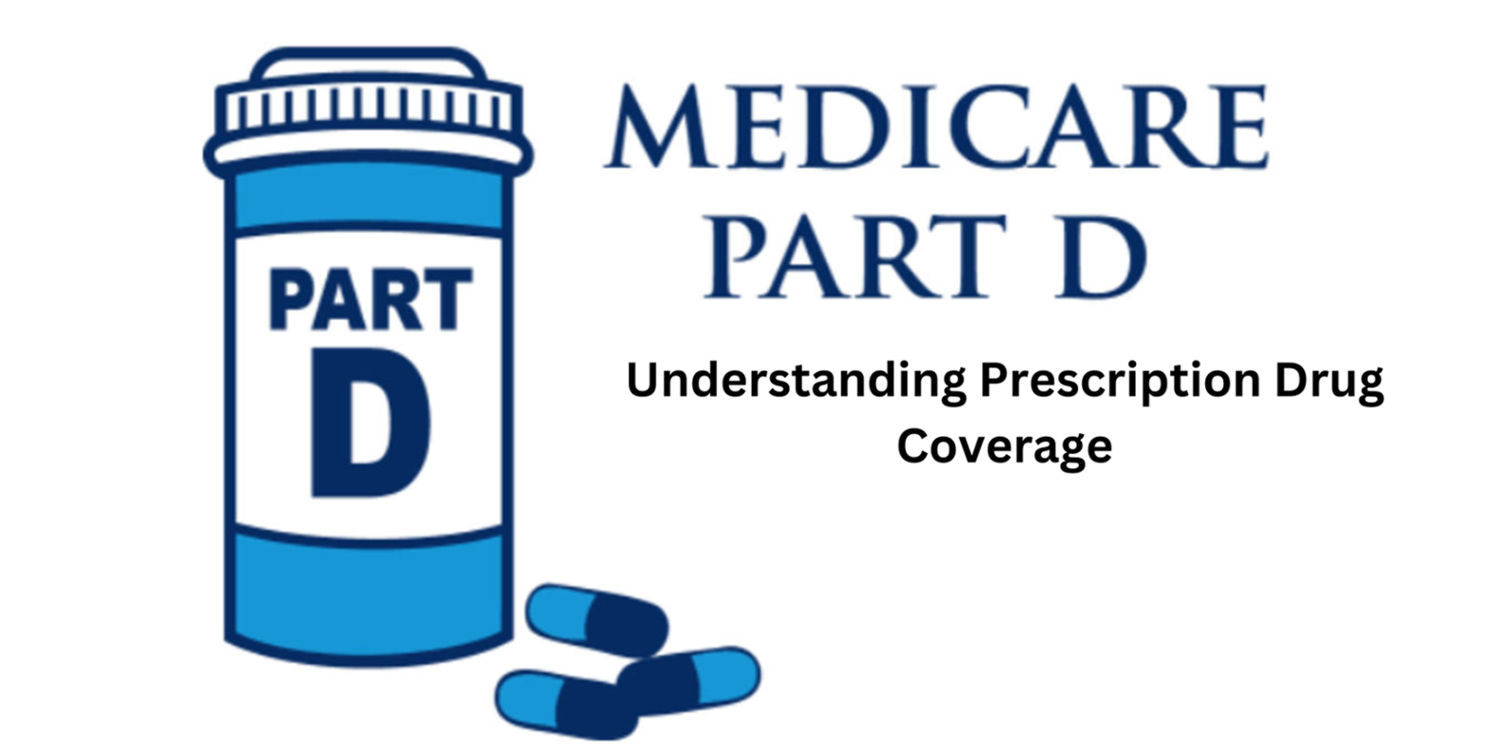 Understanding Prescription Drug Coverage