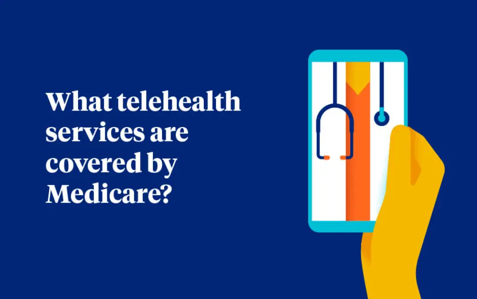 Medicare and Telehealth Services